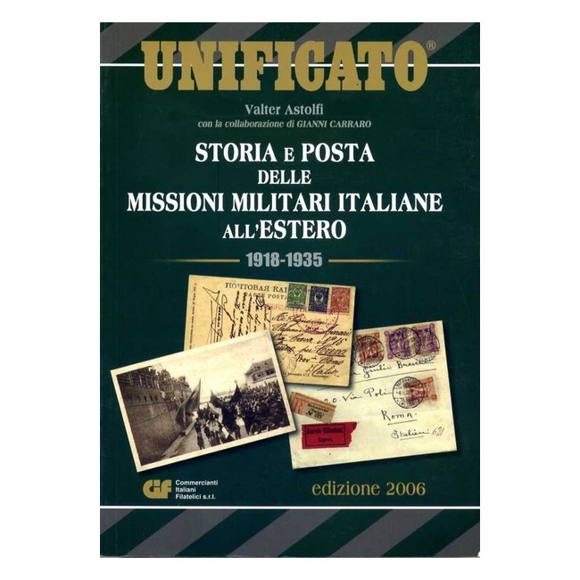 V. Astolfi - Storia e posta delle missioni militari all'estero