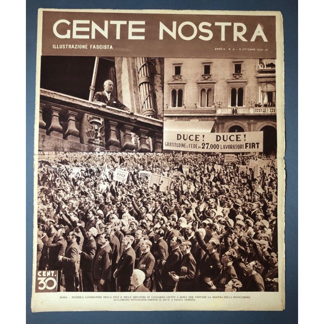 GENTE NOSTRA ILLUSTRAZIONE FASCISTA ANNO V - N. 41 - 8 Ottobre 1933 - XI