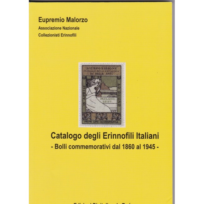 Catalogo degli Erinnofili Italiani - Eupremio Malorzio