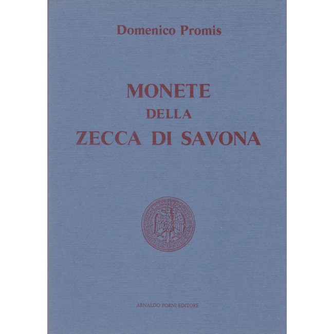 D. Promis - Monete della zecca di Savona