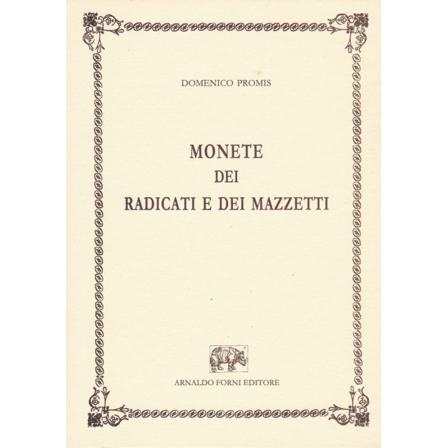 D. Promis - Monete dei Radicati e dei Mazzetti