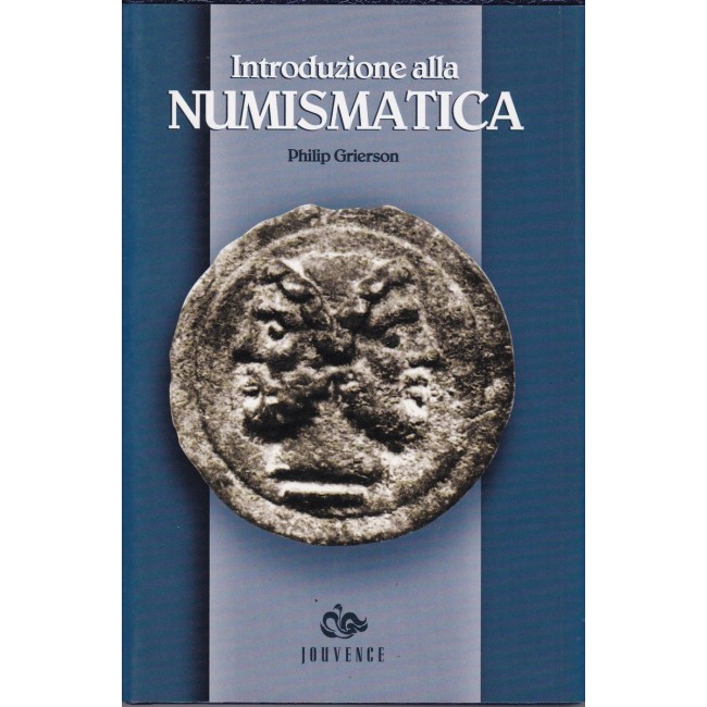 P. Grierson - Introduzione alla numismatica